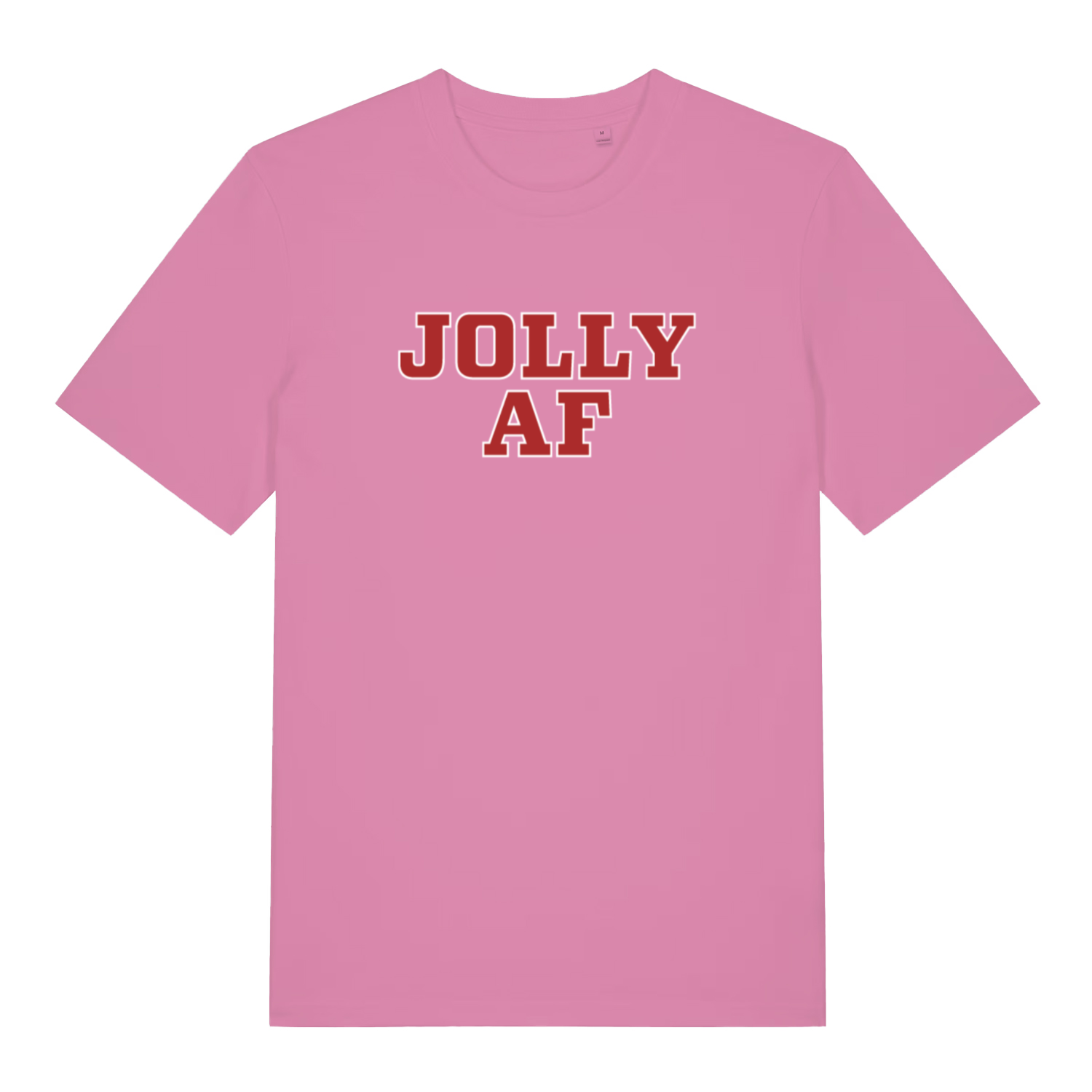 Pink women's Jolly AF funny graphic t-shirt showing sharp “JOLLY AF” festive slogan  
