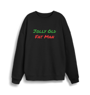 black christmas sweater with the slogan 'jolly old fat man'
