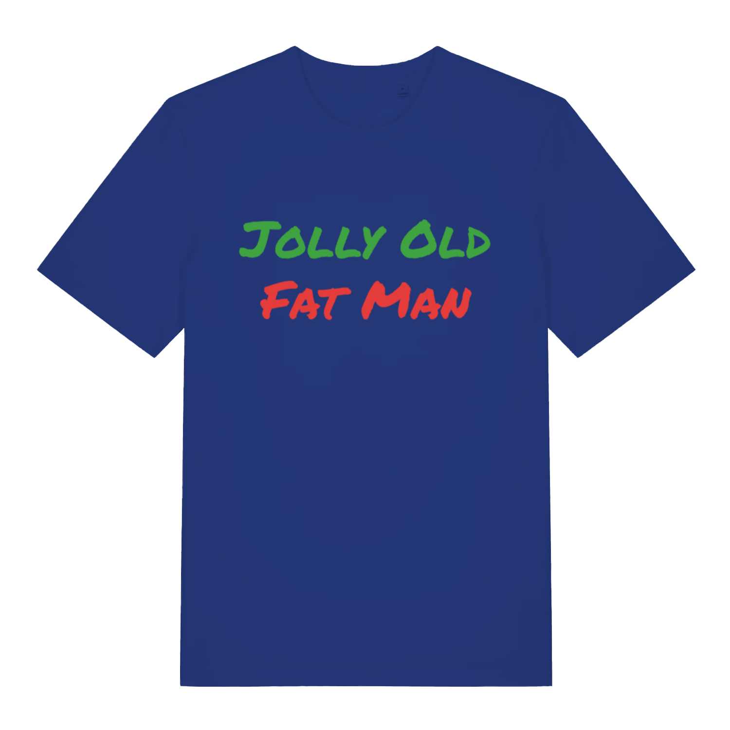 Blue Jolly Old Fat Man funny graphic t-shirt featuring handwritten “JOLLY OLD FAT MAN” festive text  