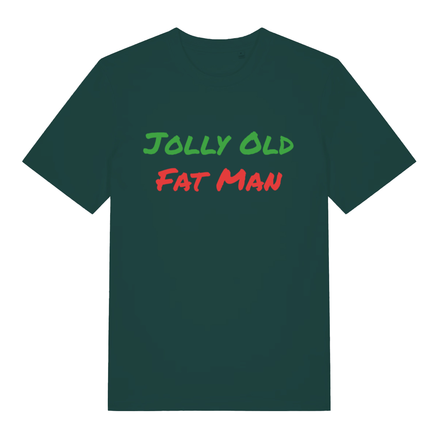 Green Jolly Old Fat Man funny graphic t-shirt with bold “JOLLY OLD FAT MAN” Christmas lettering  