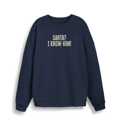 navy christmas sweater with the slogan 'santa i know him'