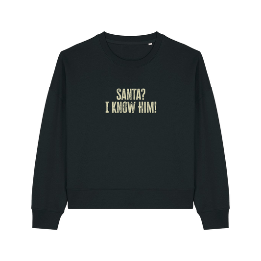 black christmas sweater with the slogan 'santa i know him'