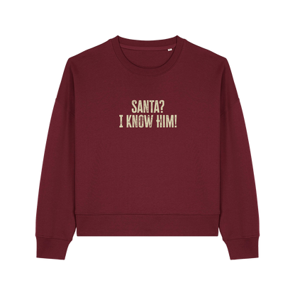burgundy christmas sweater with the slogan 'santa i know him'