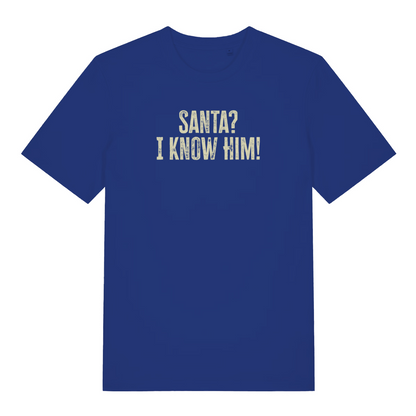 blue women's xmas tee with the slogan 'santa i know him'
