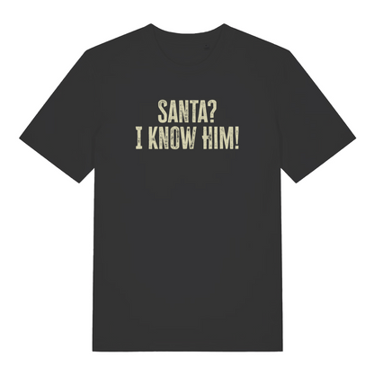 black christmas t-shirt with the slogan 'santa i know him'