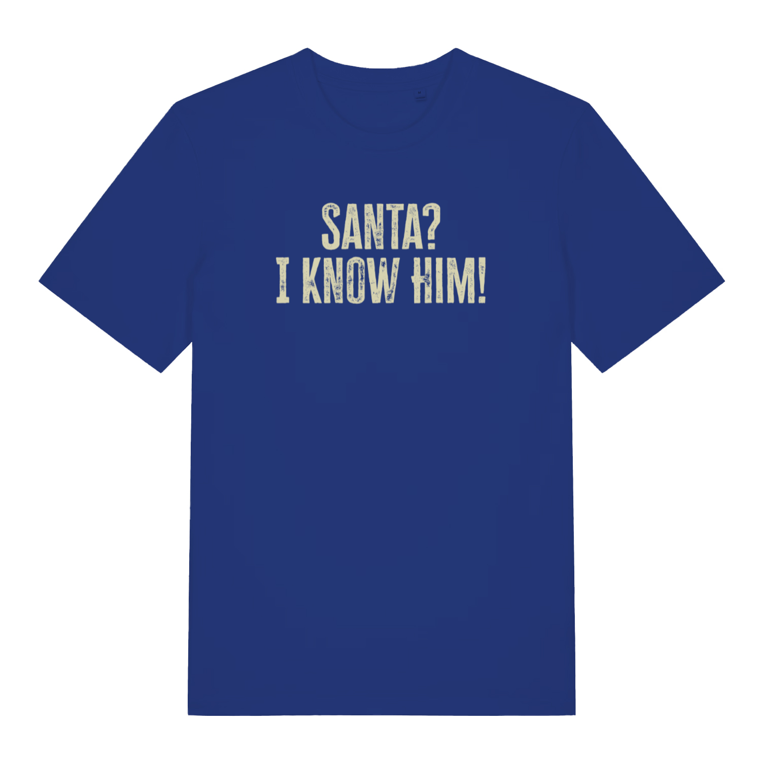 blue christmas t-shirt with the slogan 'santa i know him'