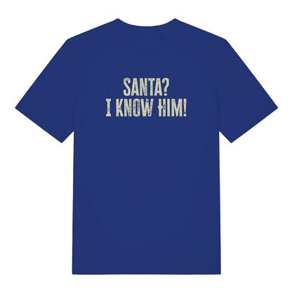 blue christmas t-shirt with the slogan 'santa i know him'