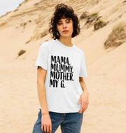 Mama My G Women's T-shirt
