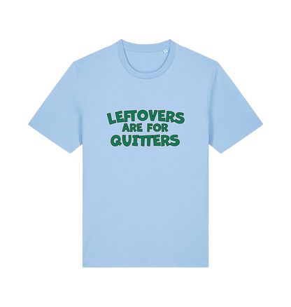 light blue xmas t-shirt with the slogan 'leftovers are for quitters'