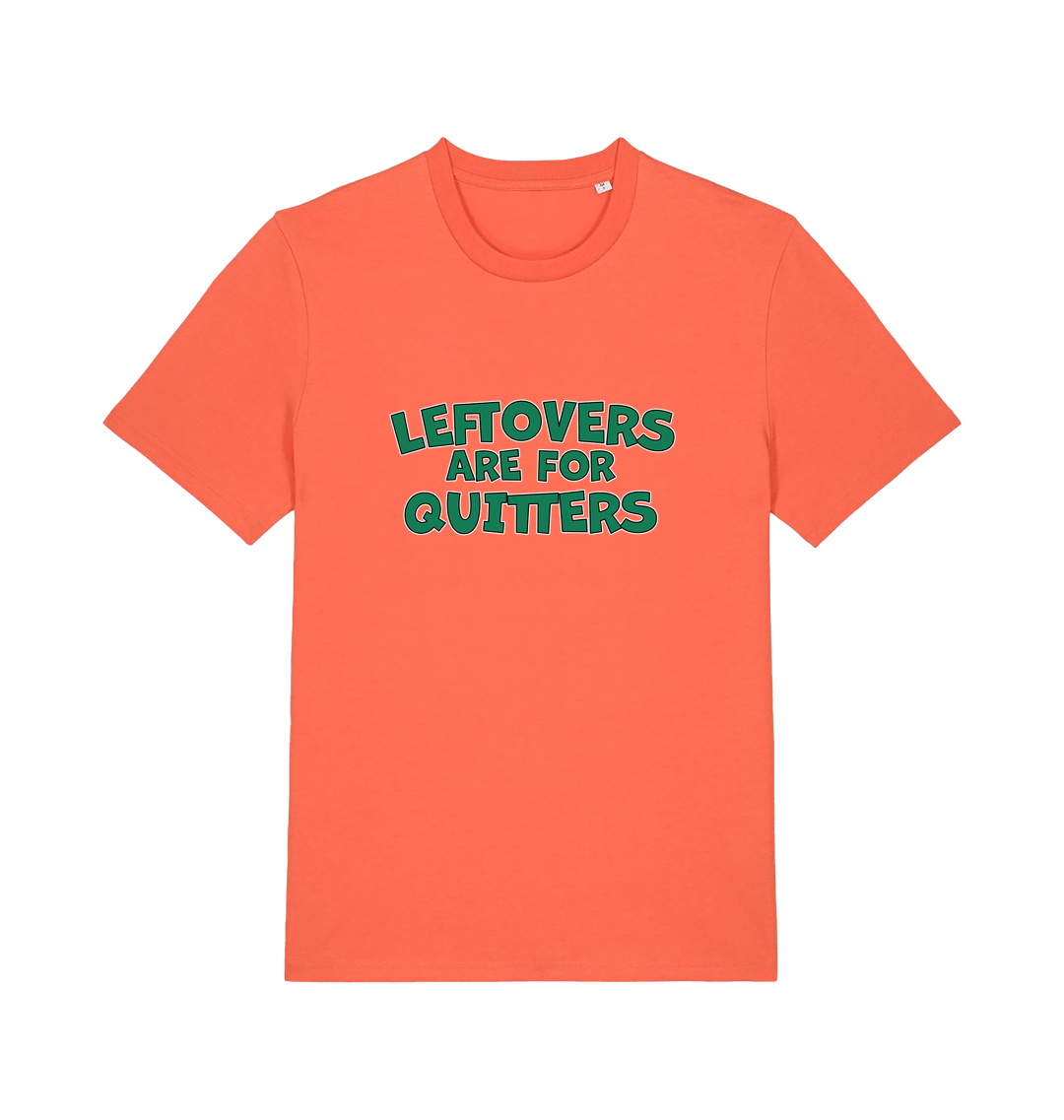 orange xmas t-shirt with the slogan 'leftovers are for quitters'