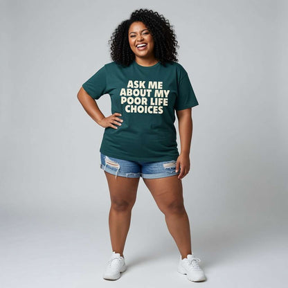 Life Choices Women's T-shirt