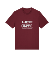 burgundy funny slogan t-shirt with 'life is all shits and giggles until someone giggles and shits'