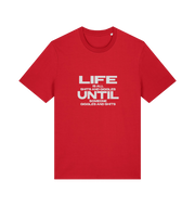 red funny slogan t-shirt with 'life is all shits and giggles until someone giggles and shits'