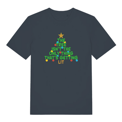 ink grey women's xmas slogan t-shirt with the text 'the tree isn't the only thing that's getting lit'