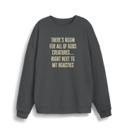 grey christmas slogan sweater with 'there's room for all of gods creatures right next to my roasties'