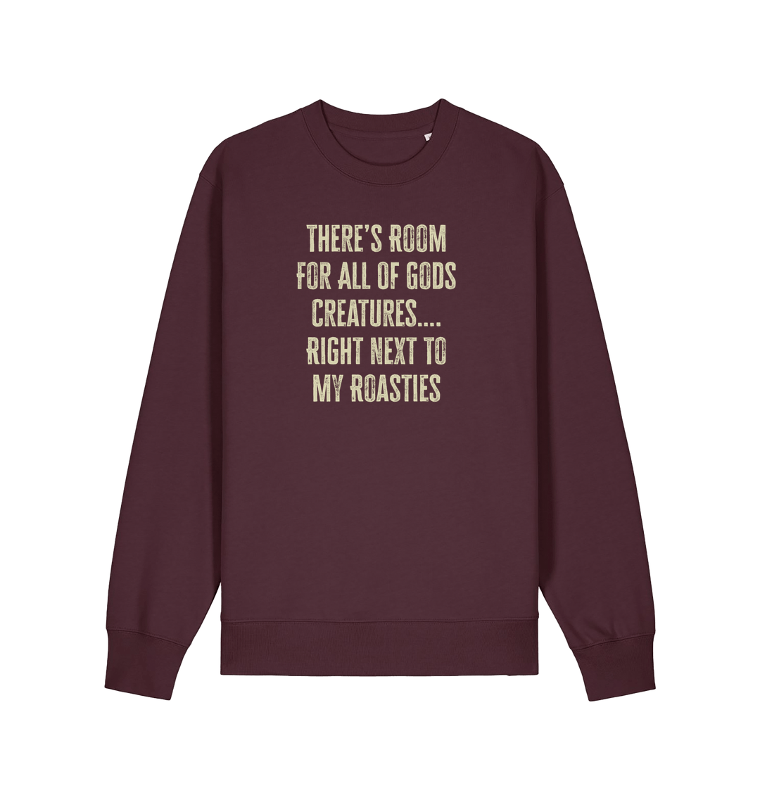 red brown christmas slogan sweater with 'there's room for all of gods creatures right next to my roasties'