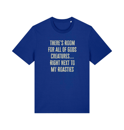 blue christmas t-shirt with 'there's room for all of gods creatures right next to my roasties'