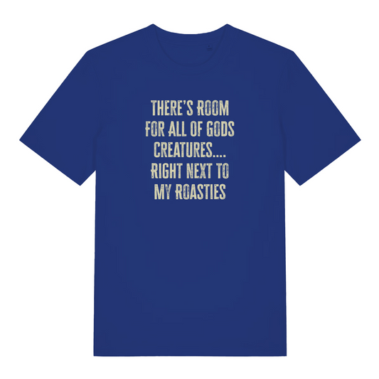 blue women's christmas slogan t-shirt with the text 'there's room for all gods creatures right next to my roasties'