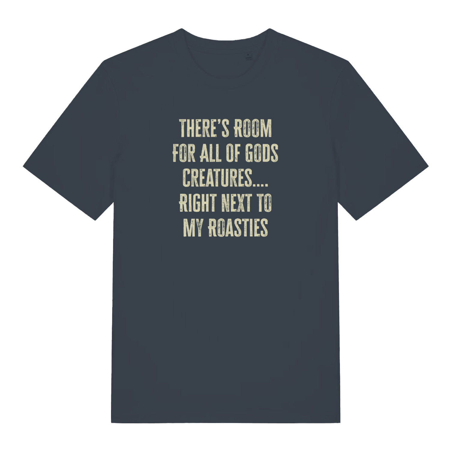 ink grey women's christmas slogan t-shirt with the text 'there's room for all gods creatures right next to my roasties'