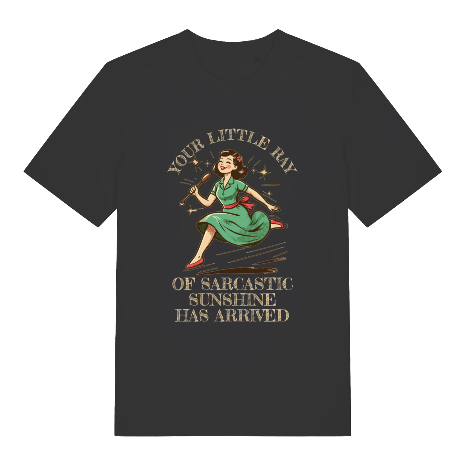 Black Your Little Ray Of Sarcastic Sunshine funny graphic t-shirt with retro cartoon woman and “YOUR LITTLE RAY OF SARCASTIC SUNSHINE HAS ARRIVED” text  
