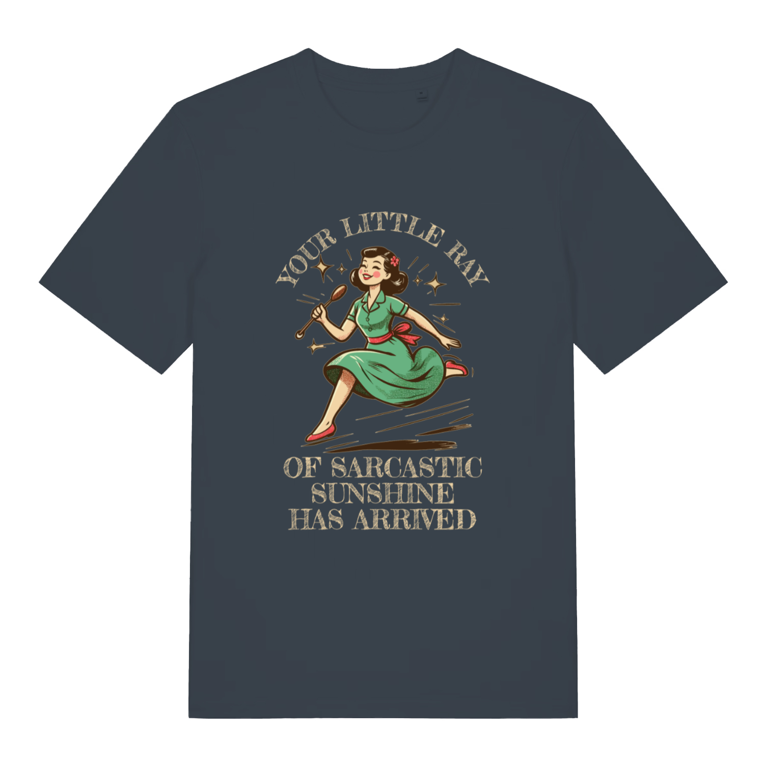 Ink grey Your Little Ray Of Sarcastic Sunshine funny graphic t-shirt featuring retro cartoon woman and bold “YOUR LITTLE RAY OF SARCASTIC SUNSHINE HAS ARRIVED” lettering  