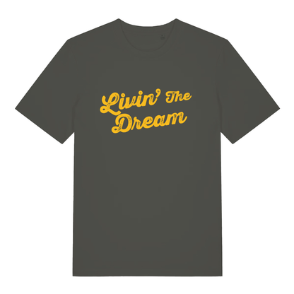 Khaki Livin’ The Dream funny slogan t-shirt with sharp distressed yellow “Livin’ The Dream” text  
