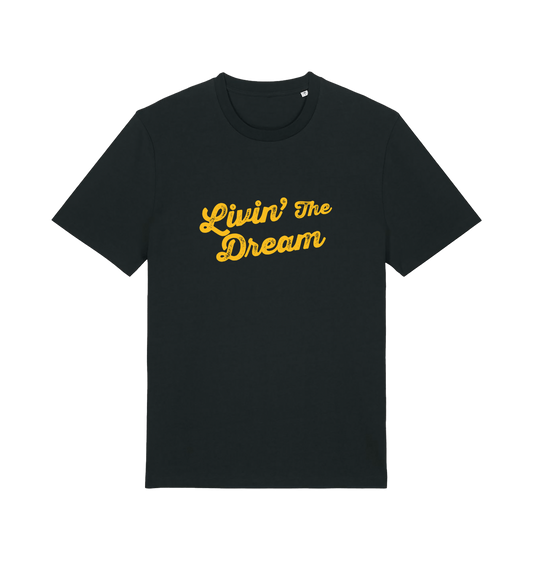 black slogan t-shirt with 'livin the dream'