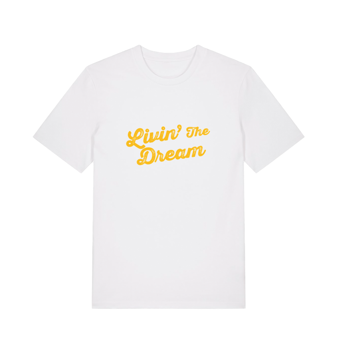white slogan t-shirt with 'livin the dream'