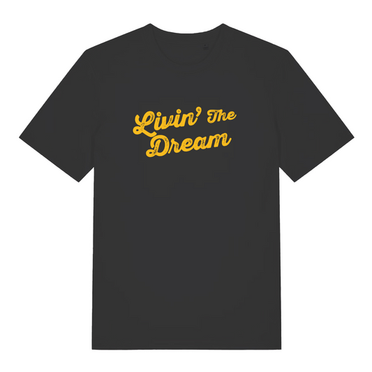 black slogan t-shirt with the slogan 'livin the dream'