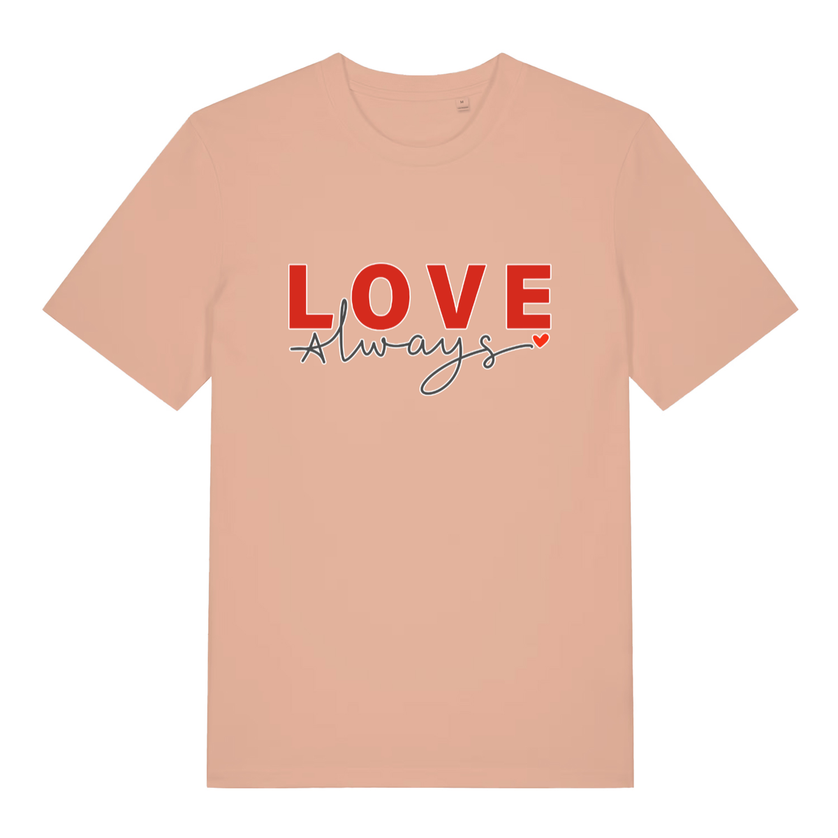 Peach Love Always funny slogan t-shirt showing red “LOVE always” slogan with heart detail  