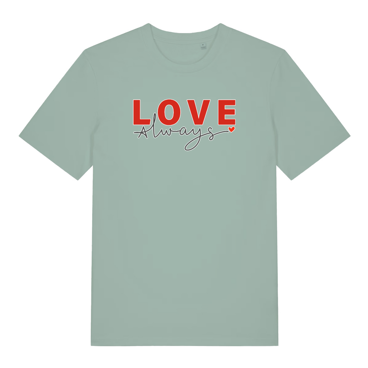 green women's slogan t-shirt with the text 'love always'