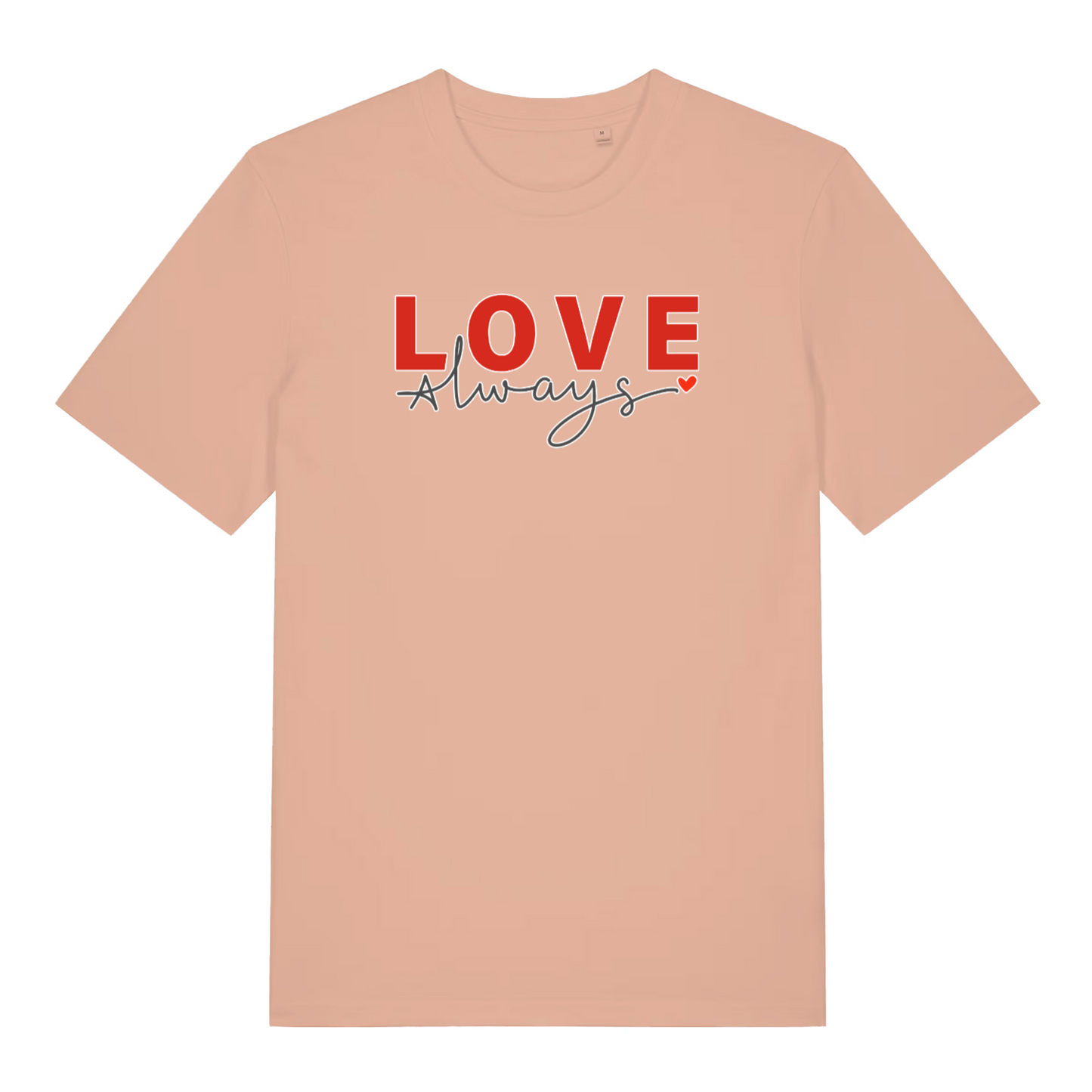peach women's slogan t-shirt with the text 'love always'