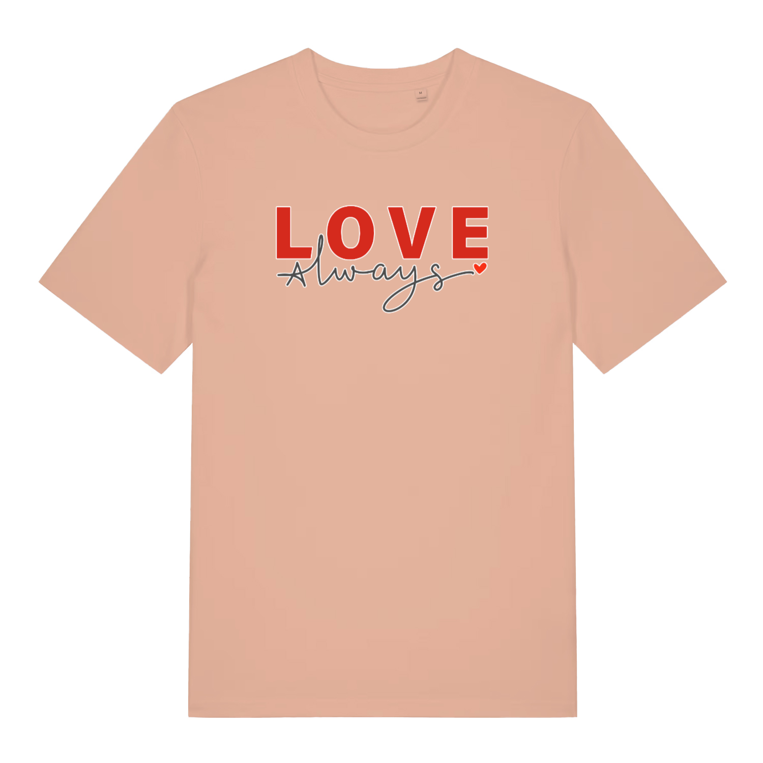 peach women's slogan t-shirt with the text 'love always'