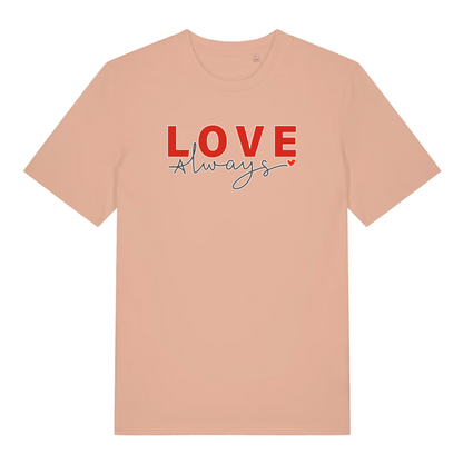 peach women's slogan t-shirt with the text 'love always'