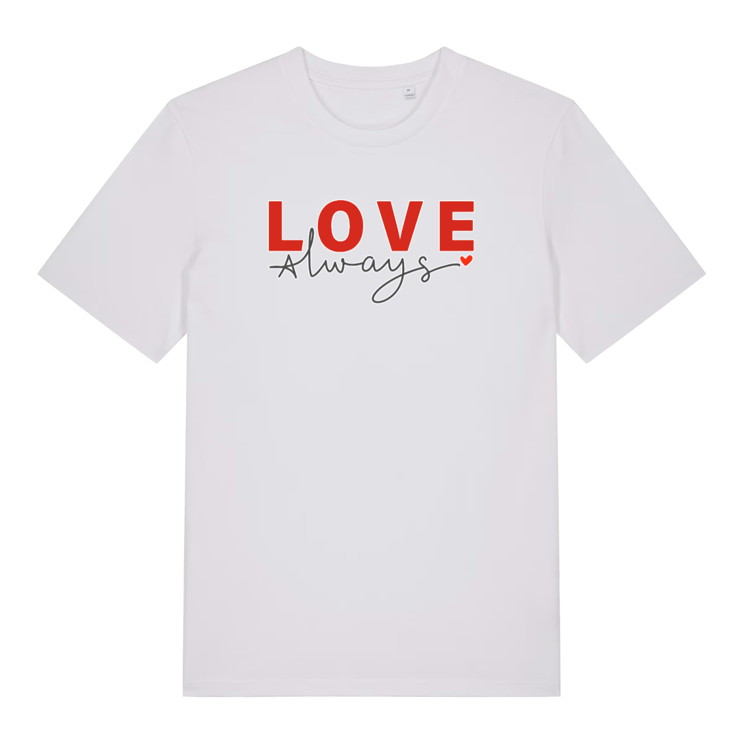 white women's slogan t-shirt with the text 'love always'
