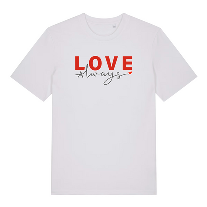 white women's slogan t-shirt with the text 'love always'