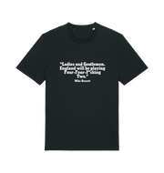black slogan t-shirt with a quote from mike bassett 