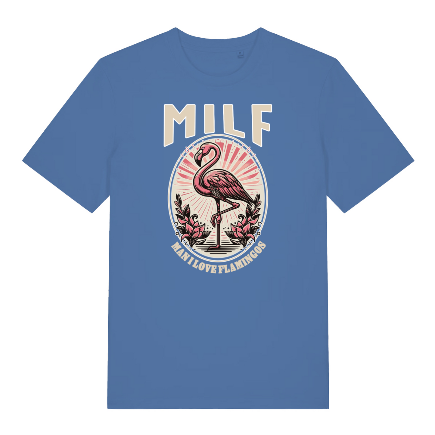 blue women's funny animal t-shirt with the graphic of a flamingo and the slogan 'milf man i love flamingos'