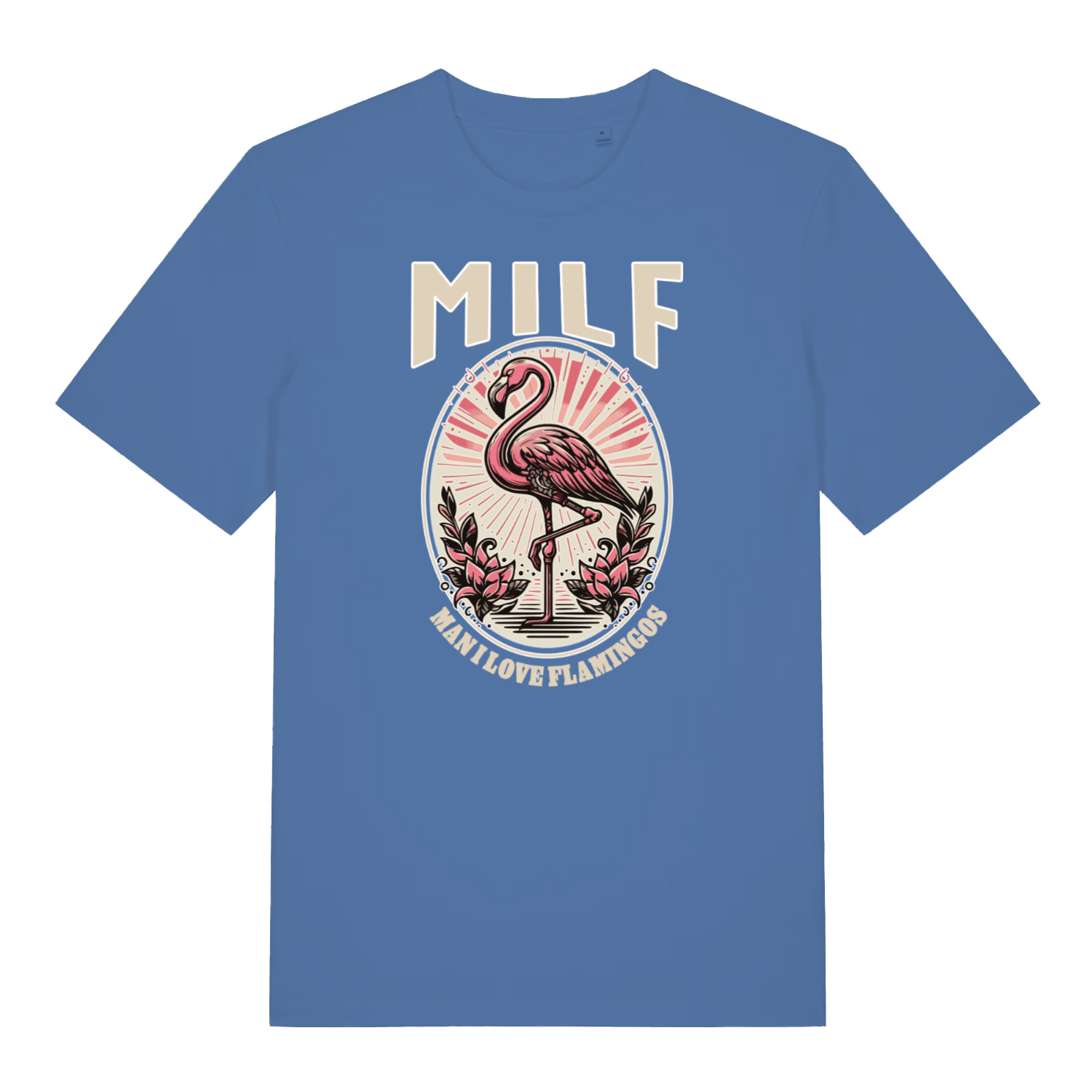 blue women's funny animal t-shirt with the graphic of a flamingo and the slogan 'milf man i love flamingos'