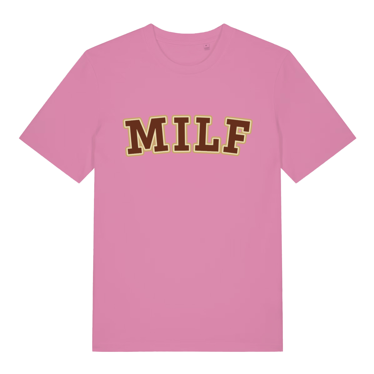 Pink MILF funny slogan t-shirt with brown and gold “MILF” varsity text  