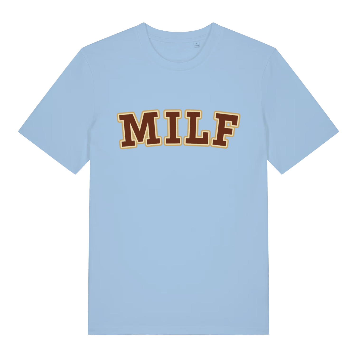 Sky blue MILF funny slogan t-shirt featuring bold brown and gold “MILF” design  