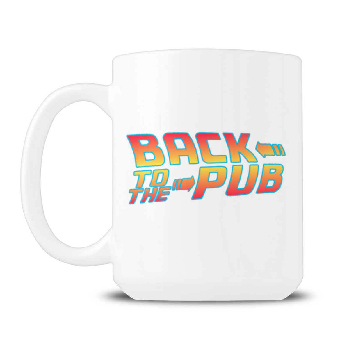 A white ceramic coffee mug featuring a colorful retro-style graphic that reads 'BACK TO THE PUB' in red, orange, and yellow gradient lettering with blue outlines, shown on a plain white background.
