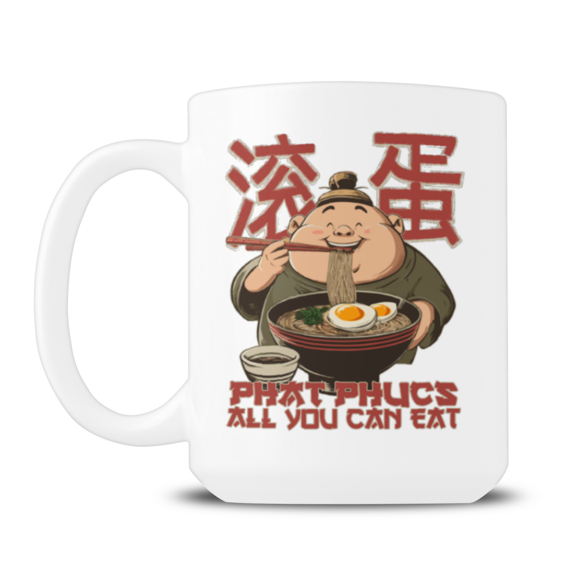 Phat Phuc's Mug 15oz