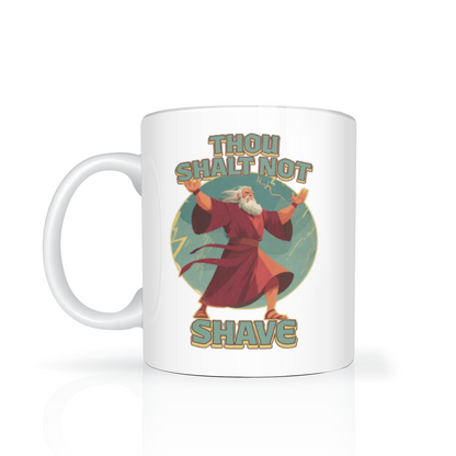 Thou Shalt Not Shave Mug 11oz