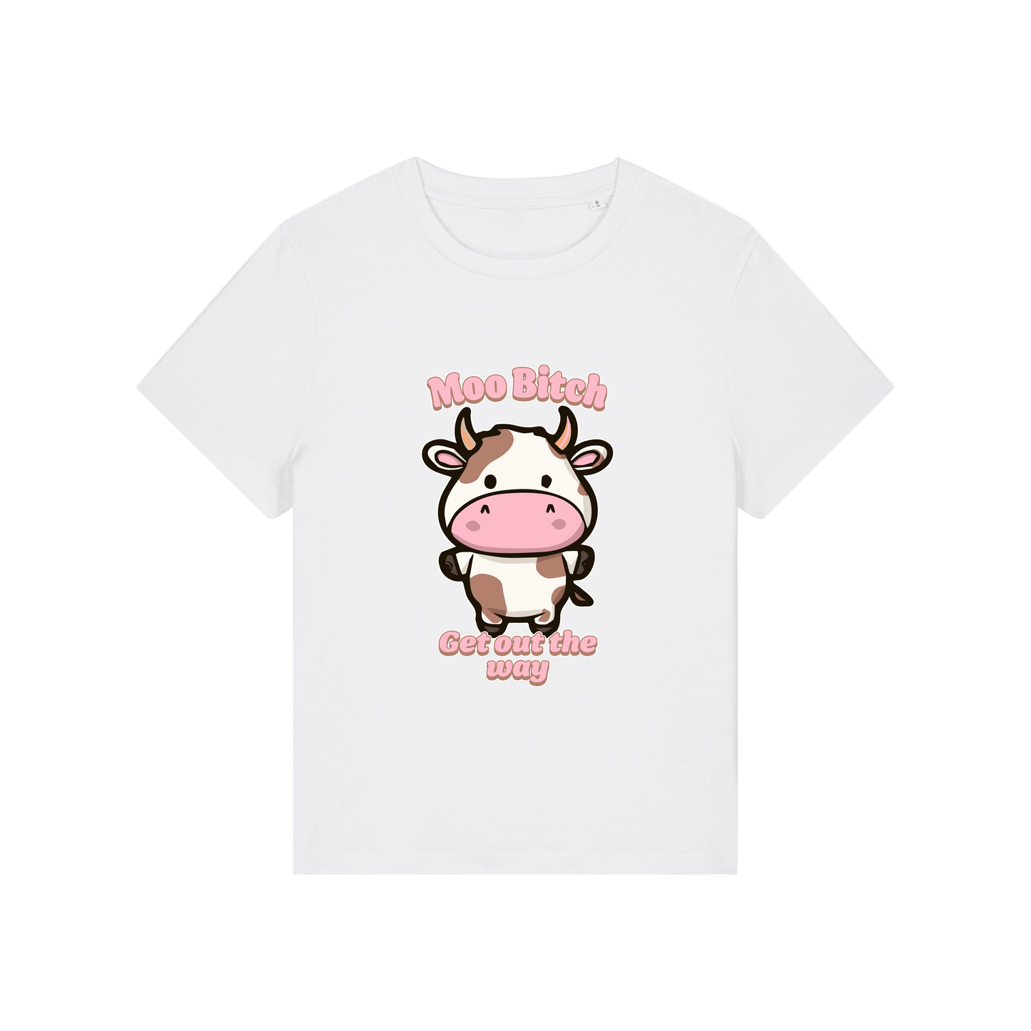 white kawaii t-shirt with the graphic of a cow and the slogan 'moo bitch get out the way'