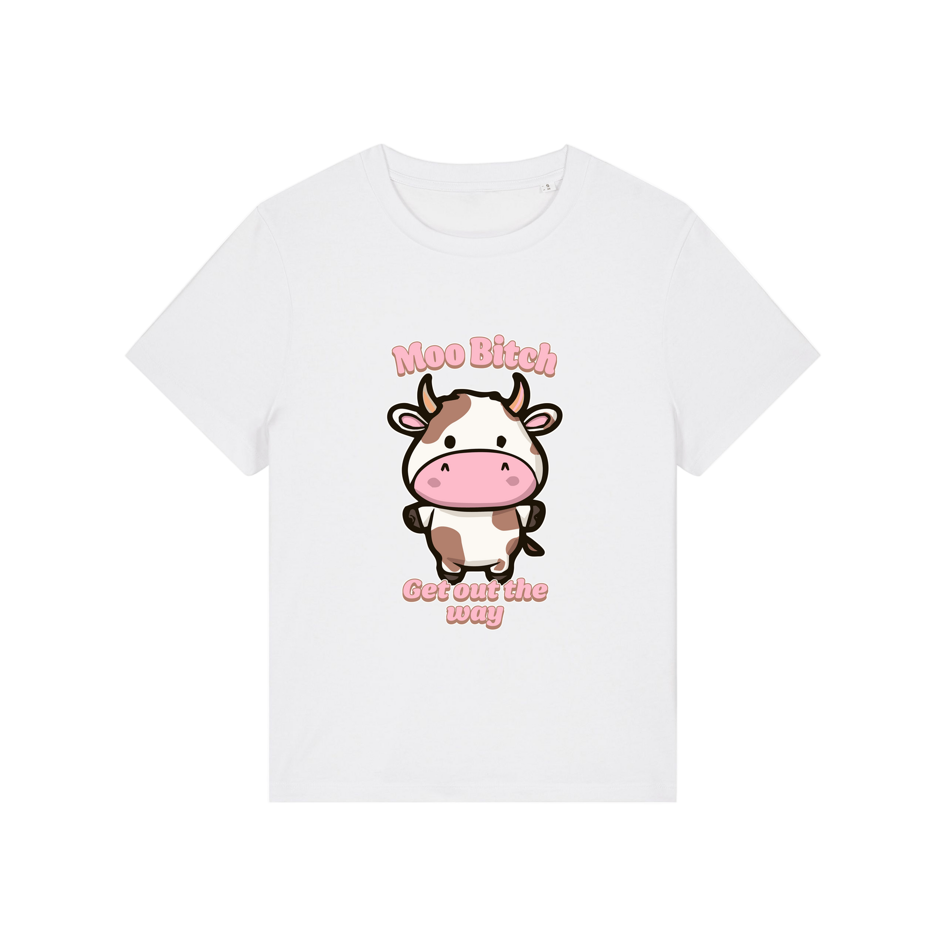 white kawaii t-shirt with the graphic of a cow and the slogan 'moo bitch get out the way'