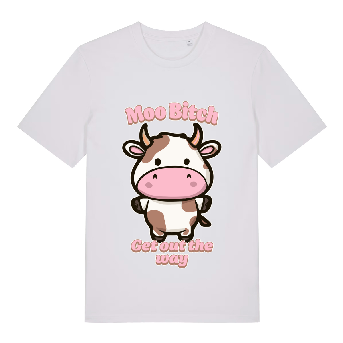White Moo Bitch Get Out The Way funny graphic t-shirt featuring kawaii cow and pink lettering  