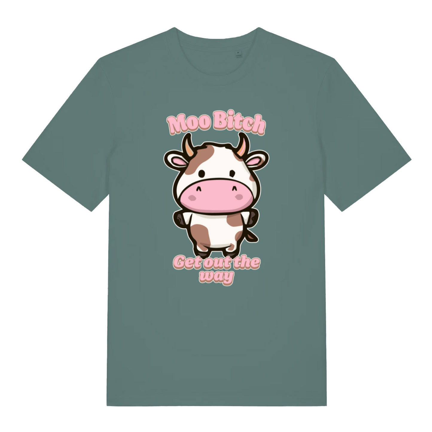 green kawaii t-shirt with the graphic of a cartoon cow and the slogan 'moo bitch get out the way'