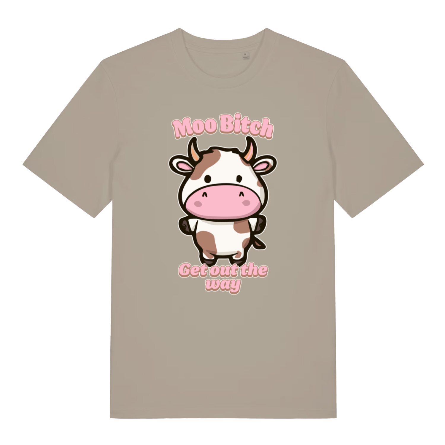 stone kawaii t-shirt with the graphic of a cartoon cow and the slogan 'moo bitch get out the way'