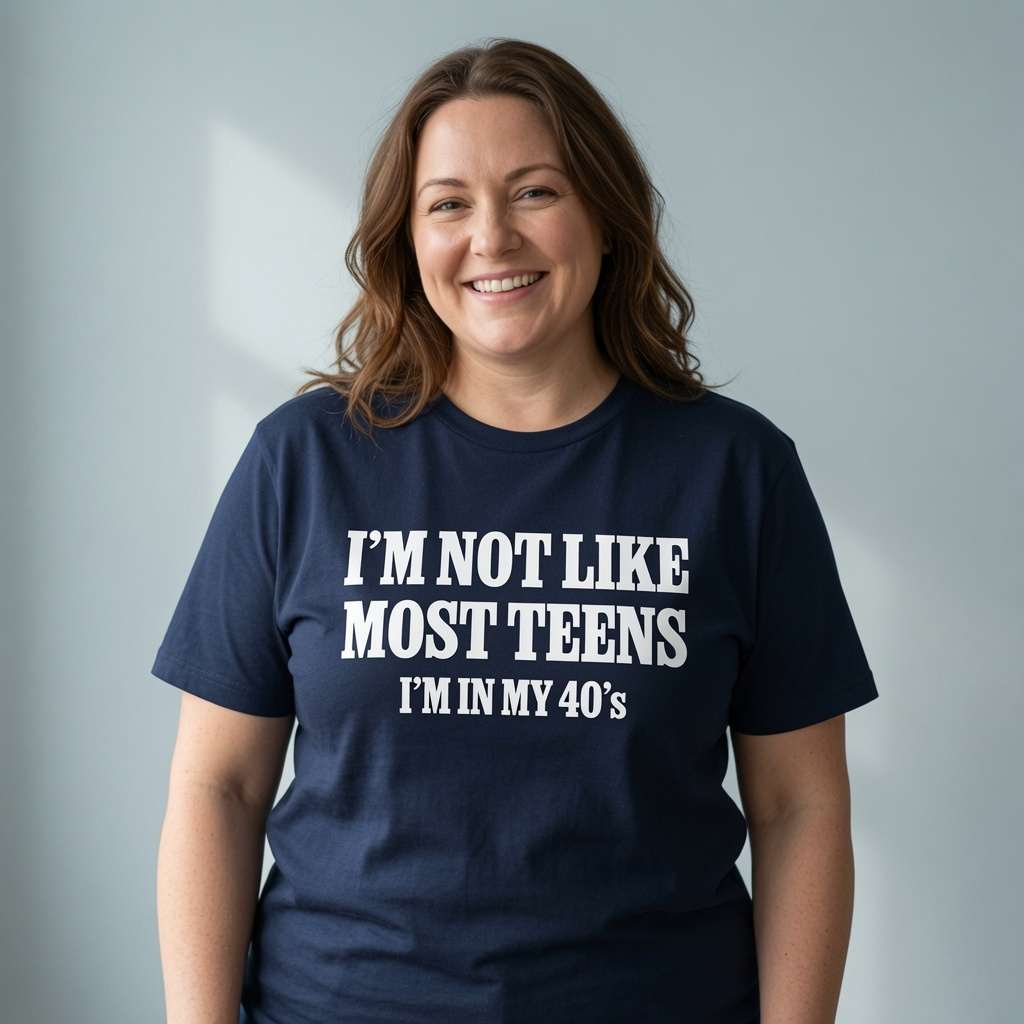 Woman smiling in navy I’m Not Like Most Teens I’m In My 40’s t-shirt, fun ladies witty relatable age slogan
